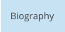 Biography